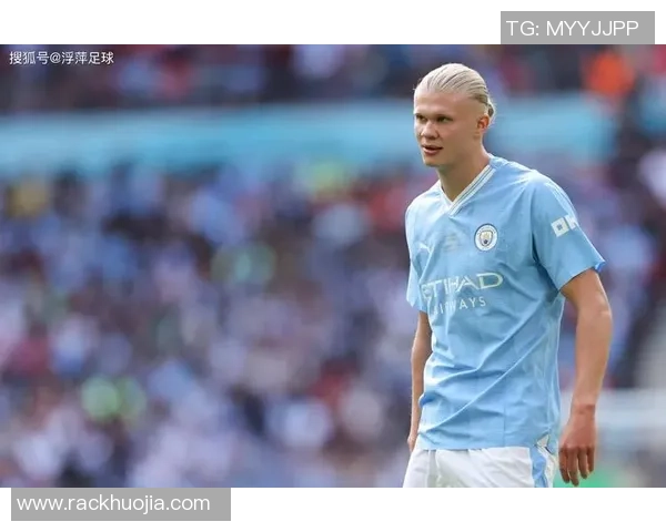 埃尔林哈兰德率领球队再创辉煌展现新一代前锋无与伦比的统治力 埃尔林哈兰德率领球队再创辉煌展现新一代前锋无与伦比的统治力